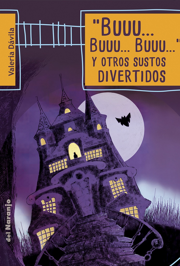 "Buuu...  Buuu...  Buuu..." y otros sustos divertidos