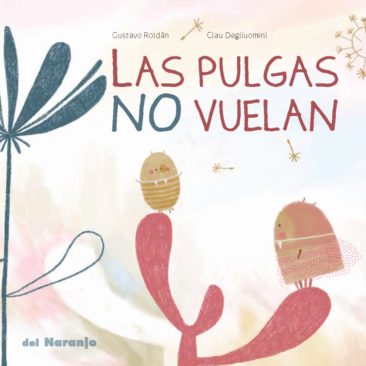 Las pulgas no vuelan