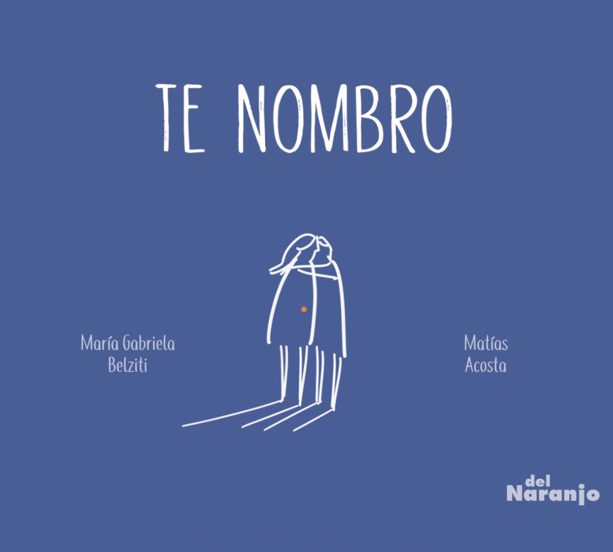 Te nombro
