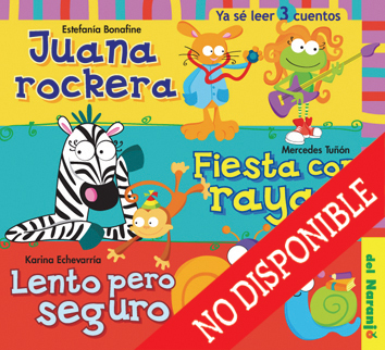 Juana rockera / Fiesta con rayas / Lento pero seguro